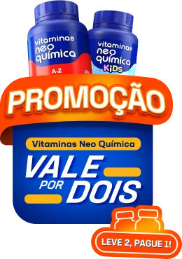 Promoção Vale por Dois — Vitaminas Neo Química. Leve 2, pague 1!